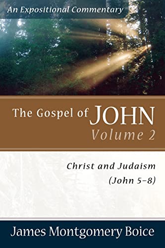 Beispielbild fr The Gospel of John: Christ and Judaism (John 5-8) (Expositional C zum Verkauf von Hawking Books