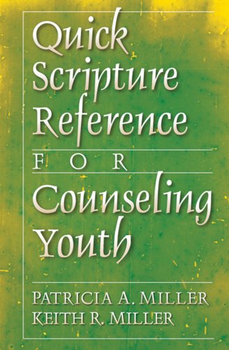 Stock image for Quick Scripture Reference for Counseling Youth for sale by Half Price Books Inc.