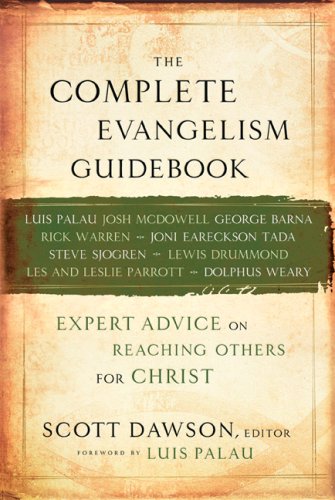 Stock image for The Complete Evangelism Guidebook: Expert Advice on Reaching Others for Christ for sale by Front Cover Books