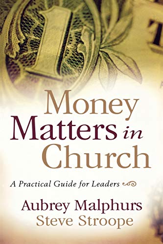 Imagen de archivo de Money Matters in Church: A Practical Guide for Leaders a la venta por -OnTimeBooks-