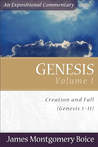 Stock image for Genesis: An Expositional Commentary, Vol. 1: Genesis 1-11 for sale by Brook Bookstore