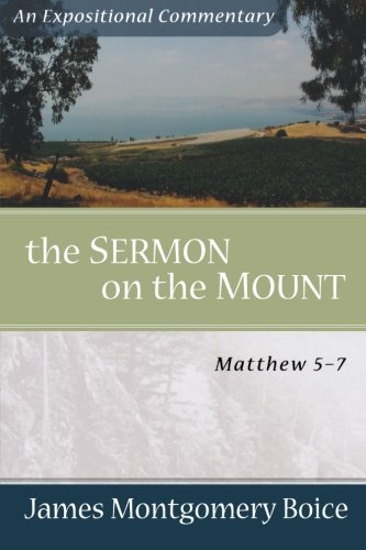 Stock image for The Sermon on the Mount: Matthew 5-7 (Expositional Commentary) for sale by Kennys Bookshop and Art Galleries Ltd.