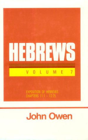 

An Exposition of the Epistle to the Hebrews: 7 Volume Set