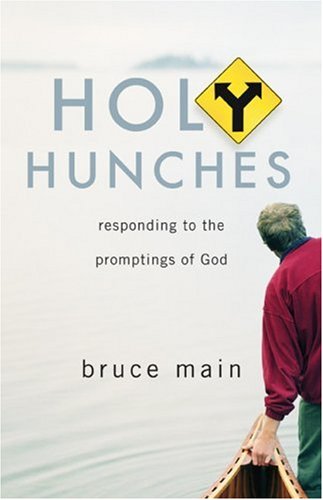 Beispielbild fr Holy Hunches: Responding to the Promptings of God zum Verkauf von Orion Tech