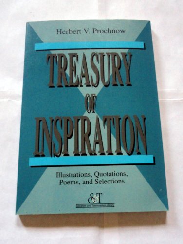 9780801068683: Treasury of Inspiration: Illustrations, Quotations, Poems, and Selections