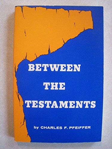 Imagen de archivo de Between the Testaments a la venta por SecondSale