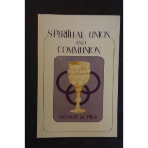 Stock image for Spiritual union and communion for sale by Irish Booksellers