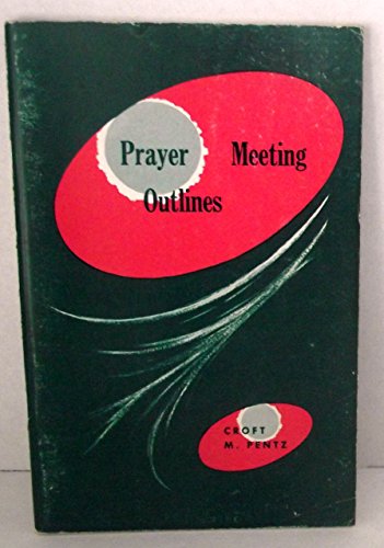 Imagen de archivo de Prayer meeting outlines a la venta por Emily's Books