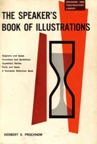 Imagen de archivo de Speaker's Book of Illustrations a la venta por Better World Books