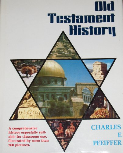 Stock image for Old Testament History for sale by Better World Books