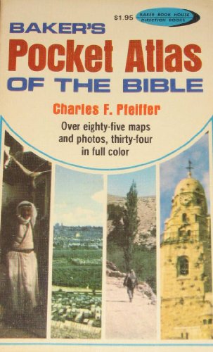 Imagen de archivo de Baker's Pocket Atlas of the Bible a la venta por Once Upon A Time Books