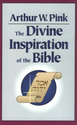 Beispielbild fr The Divine Inspiration of the Bible zum Verkauf von Scripture Truth Publications
