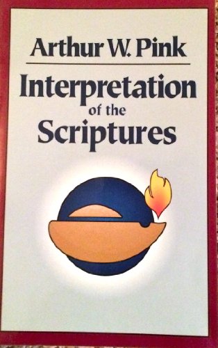 Stock image for Interpretation of the Scriptures for sale by Half Price Books Inc.