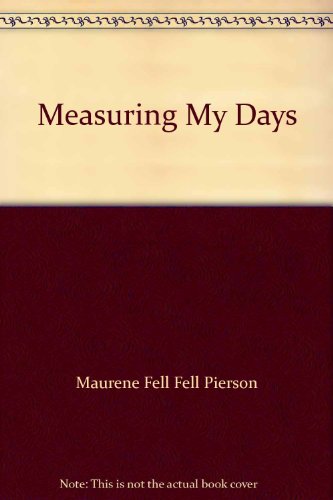 9780801070365: measuring-my-days