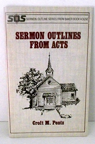 Stock image for Sermon Outlines from Acts for sale by ThriftBooks-Atlanta