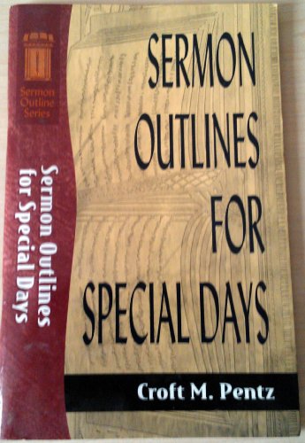 Imagen de archivo de Sermon Outlines for Special Days (Sermon Outlines (Baker Book)) a la venta por Wonder Book