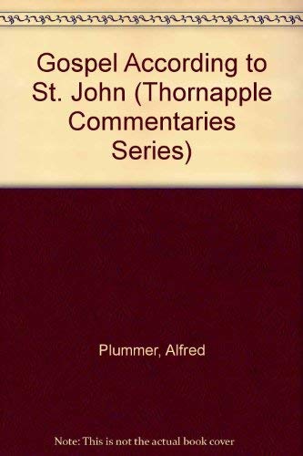 Imagen de archivo de Gospel According to St. John (Thornapple Commentaries Series) a la venta por Half Price Books Inc.