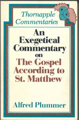 Stock image for Exegetical Commentary on the Gospel According to Saint Matthew for sale by Heisenbooks