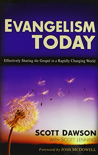 Beispielbild fr Evangelism Today : Effectively Sharing the Gospel in a Rapidly Changing World zum Verkauf von Better World Books