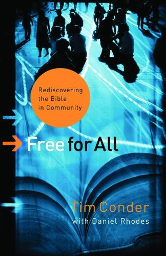 Imagen de archivo de Free for All: Rediscovering the Bible in Community (?mersion: Emergent Village resources for communities of faith) a la venta por Your Online Bookstore