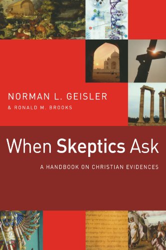 Imagen de archivo de When Skeptics Ask: A Handbook on Christian Evidences a la venta por Revaluation Books