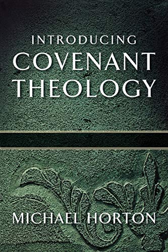 Beispielbild fr Introducing Covenant Theology zum Verkauf von Blackwell's