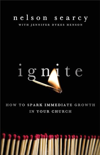 Beispielbild fr Ignite: How to Spark Immediate Growth in Your Church zum Verkauf von Hawking Books
