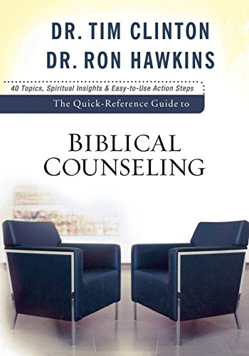 Stock image for The Quick-Reference Guide to Biblical Counseling for sale by Blackwell's