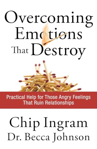 Stock image for Overcoming Emotions That Destroy: Practical Help for Those Angry Feelings That Ruin Relationships for sale by ThriftBooks-Atlanta
