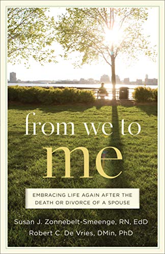 Imagen de archivo de From We to Me: Embracing Life Again After the Death or Divorce of a Spouse a la venta por ThriftBooks-Dallas
