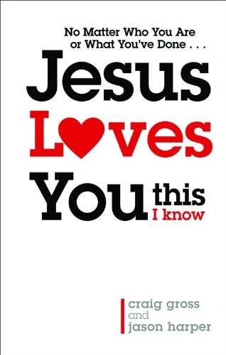 Imagen de archivo de Jesus Loves You. This I Know a la venta por Better World Books