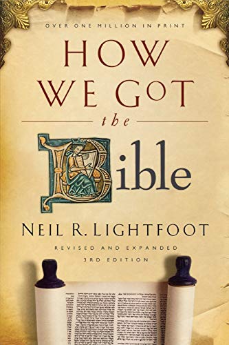 9780801072611: How We Got the Bible