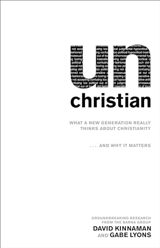 Beispielbild fr unChristian: What a New Generation Really Thinks about Christianity.and Why It Matters zum Verkauf von Wonder Book