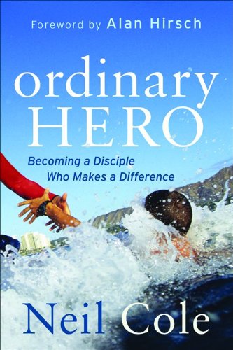 Imagen de archivo de Ordinary Hero: Becoming a Disciple Who Makes a Difference a la venta por Wonder Book