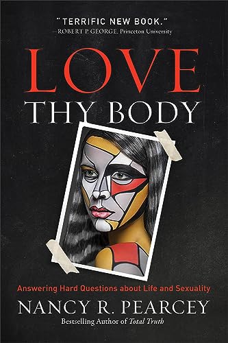 Stock image for Love Thy Body: Answering Hard Questions about Life and Sexuality for sale by HPB Inc.