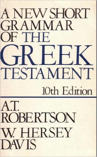 Imagen de archivo de New Short Grammar of Greek Testament a la venta por Red's Corner LLC