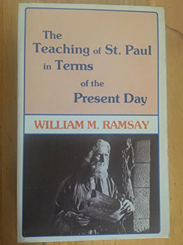 Beispielbild fr The Teaching of St. Paul in Terms of the Present Day. Second editoin zum Verkauf von Windows Booksellers