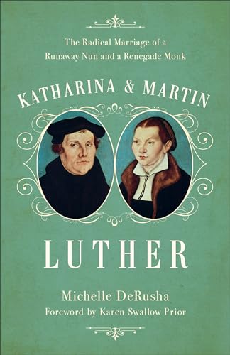 Imagen de archivo de Katharina and Martin Luther a la venta por ZBK Books