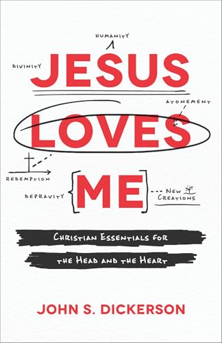 Beispielbild fr Jesus Loves Me: Christian Essentials for the Head and the Heart zum Verkauf von Read&Dream