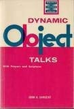 Imagen de archivo de DYNAMIC OBJECT TALKS WITH PRAYERS AND SCRIPTURES a la venta por Bank of Books