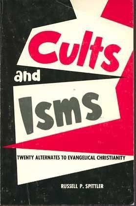 Stock image for Cults & Isms for sale by ThriftBooks-Dallas