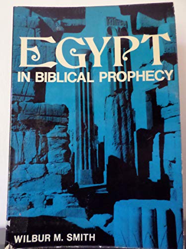 Stock image for Egypt in Biblical prophecy for sale by Better World Books