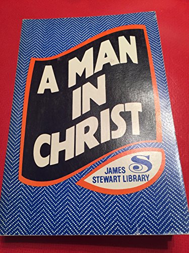 Stock image for Man in Christ for sale by Better World Books: West