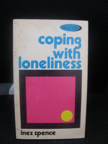 Beispielbild fr Coping with loneliness zum Verkauf von Wonder Book
