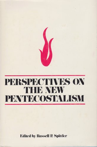 Beispielbild fr Perspectives on the New Pentecostalism zum Verkauf von Better World Books