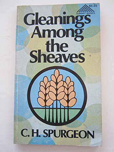 Stock image for Gleanings Among the Sheaves. for sale by Bethel Books, Hanley