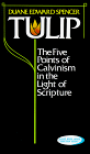 9780801081613: Tulip: Five Points of Calvinism