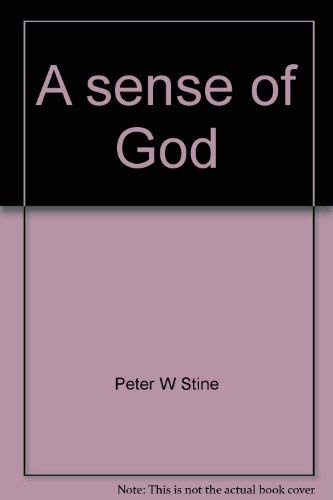 Stock image for Sense of God : Meditations for Thinking Christians for sale by Better World Books