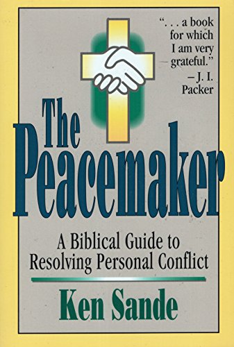 Beispielbild fr The Peacemaker: A Biblical Guide to Resolving Personal Conflict zum Verkauf von Wonder Book