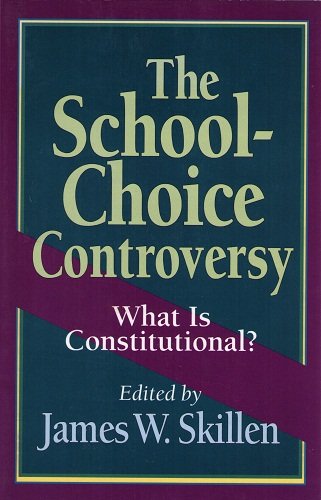 Stock image for The School-Choice Controversy: What Is Constitutional? for sale by SecondSale